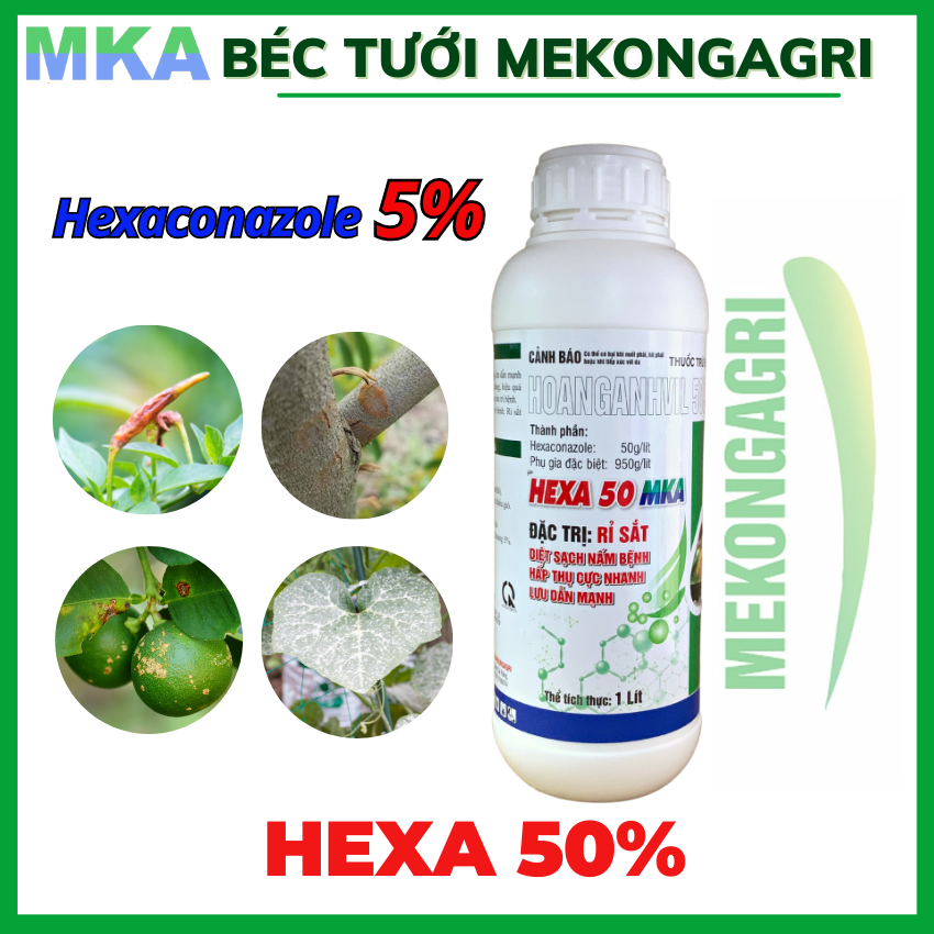 Hexa 50 MKA hoạt chất hexaconazole 5%